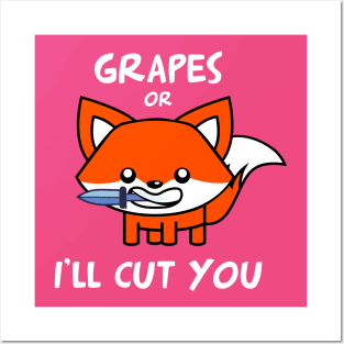 funny and cute fox – Grapes or I'll cut you (pink variant) Posters and Art